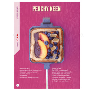 Pie Iron Peachy Keen Recipe From Pudgie Revolution Cookbook